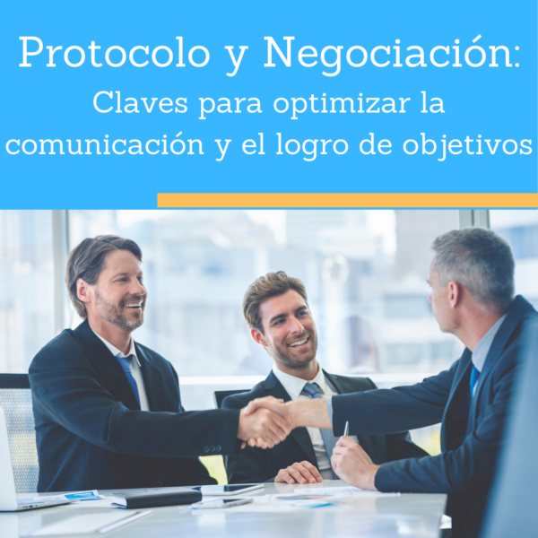 Protocolo y Negociación